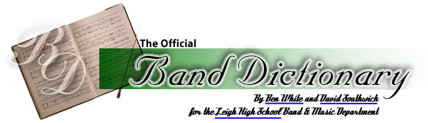 The Official Marching Band Dictionary